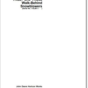 John Deere Walk-Behind Snowblowers TRS27 TRS32 SN 110001 Operator's Manual OMM114676 H1