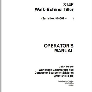 John Deere Walk-Behind Tiller 314F SN 010001 Operator's Manual OMM134181 H8