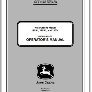 John Deere Walk Greens Mower 180SL 220SL 260SL SN 010001 Operator's Manual 2012