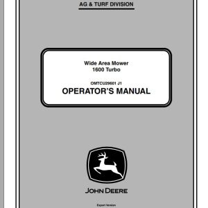 John Deere Wide Area Mower 1600 Turbo SN 090001 Operator's Manual OMTCU29601 J1 2011