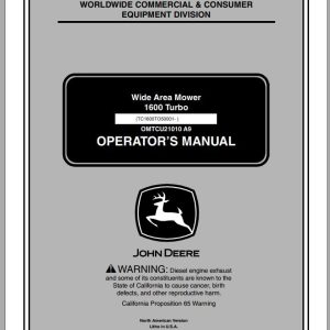 John Deere Wide Area Mower 1600 Turbo TC1600TO50001 Operator's Manual OMTCU21010 A9 2009