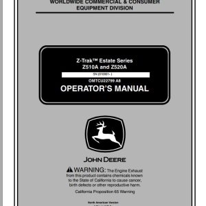 John Deere Z-Trak Estate Series Z510A 520A SN 010001 Operator's Manual OMTCU22799 A8 2007