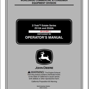 John Deere Z-Trak Estate Series Z510A Z520A SN 014001 Operator's Manual OMTCU26007 B9 2009