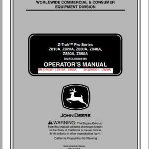 John Deere Z-Trak Pro Series Z810A - Z860A Operator's Manual OMTCU26008 B9 2009