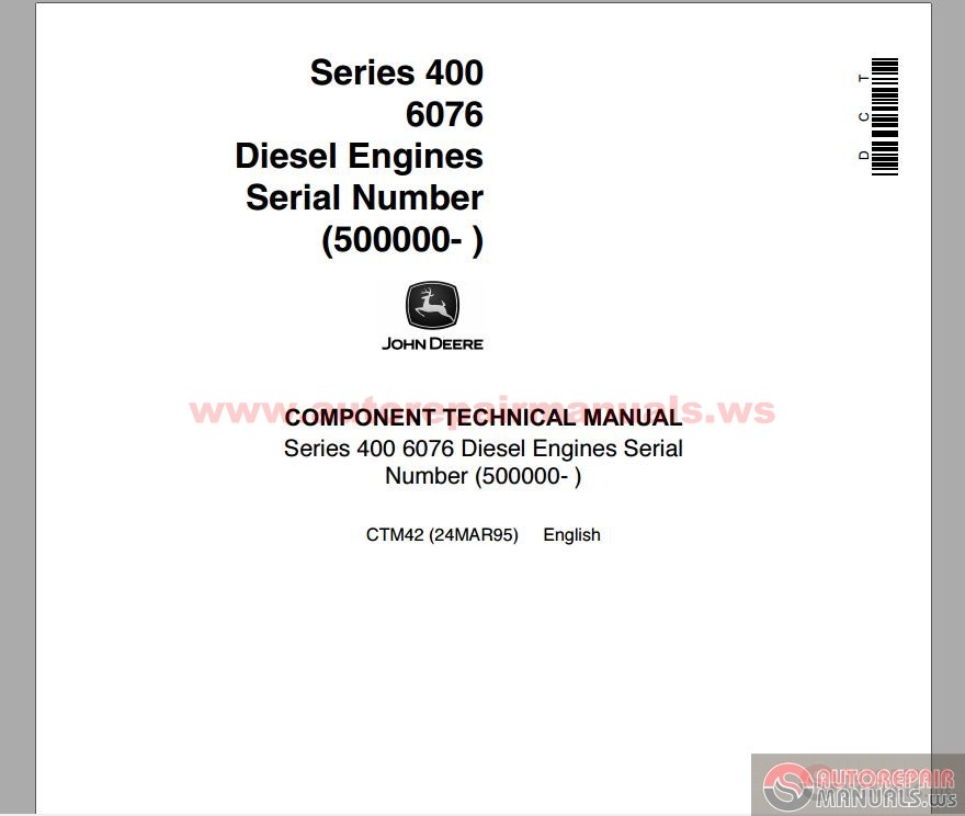 John Deere Series 400 6076 Diesel Engines Serial Component Technical Manual