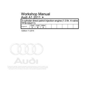 2011 - 2018 Audi A1 A1 8X 8X1 Workshop Manual and Wiring Diagram