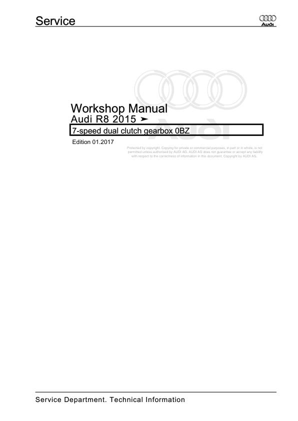2015 - 2019 Audi R8 R8 4S Workshop Manual