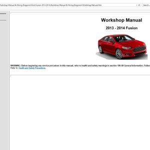 2013-2014 Ford Fusion - Workshop Manual & Wiring Diagrams